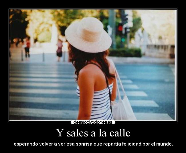 carteles sales calle desmotivaciones