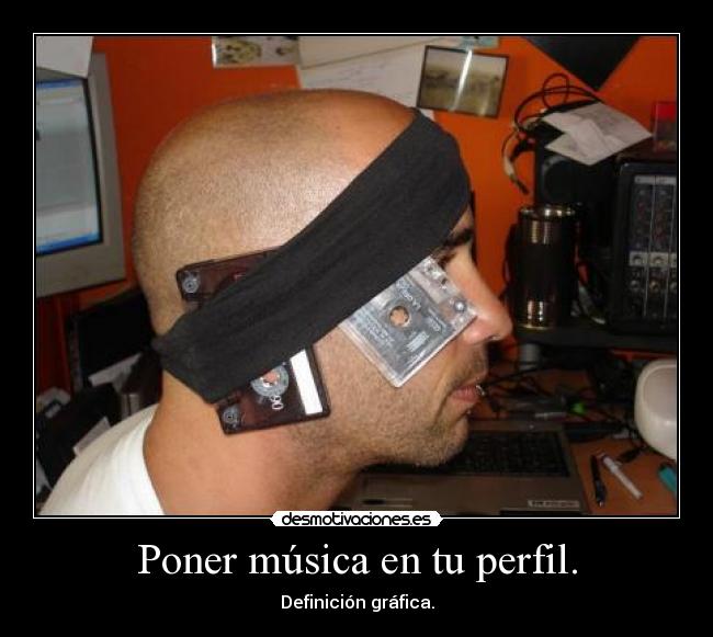 Poner música en tu perfil. -