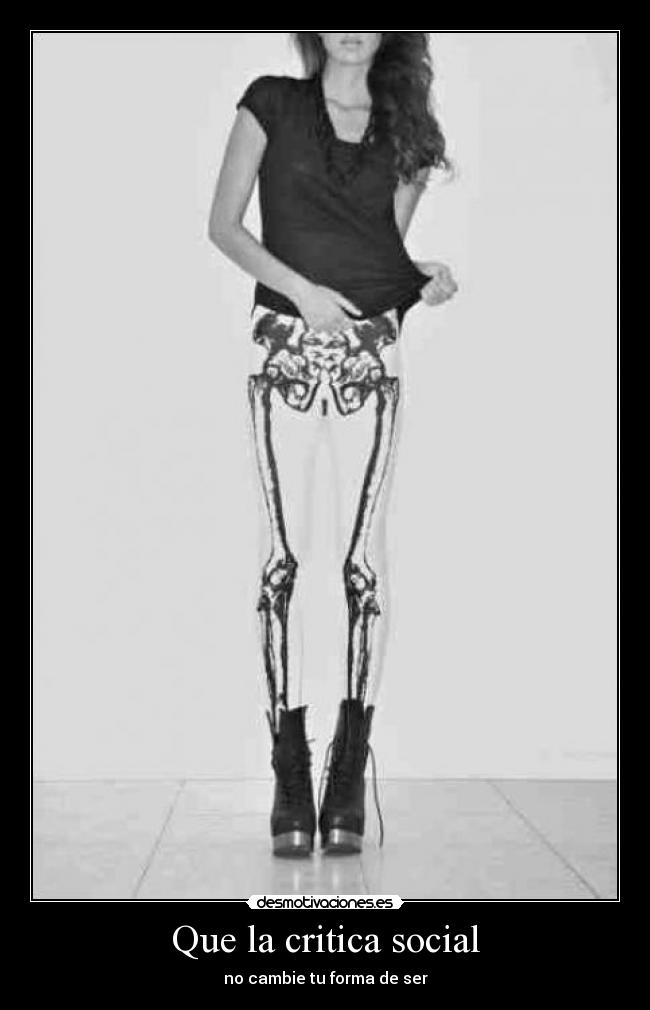 Que la critica social - no cambie tu forma de ser