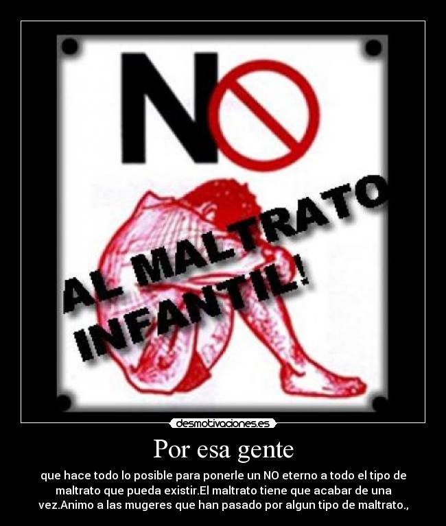 carteles maltrato desmotivaciones