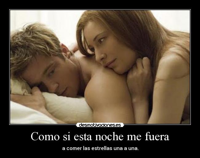 Como si esta noche me fuera -