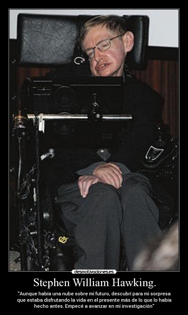 Stephen William Hawking. - 