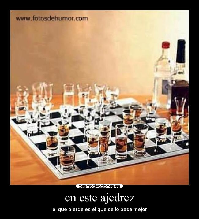en este ajedrez -