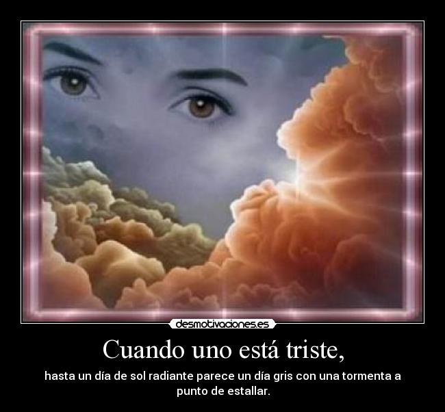 Imagenes De Amor Cuando Uno Esta Triste | cuando uno est 225 triste desmotivaciones Imagenes De Amor Cuando Uno Esta Triste | cuando uno est 225 triste desmotivaciones