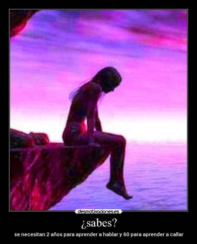 ¿sabes? -