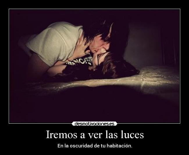 Iremos a ver las luces -