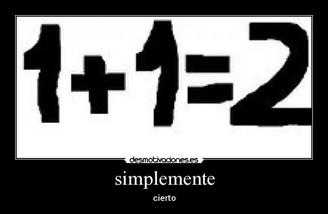 simplemente - cierto