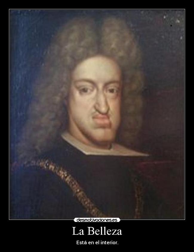 La Belleza - Está en el interior.