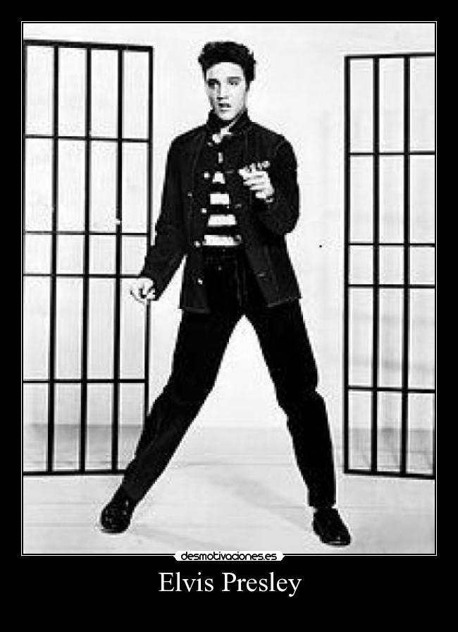carteles elvis presley desmotivaciones