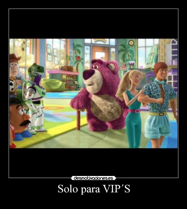 Solo para VIP´S - 