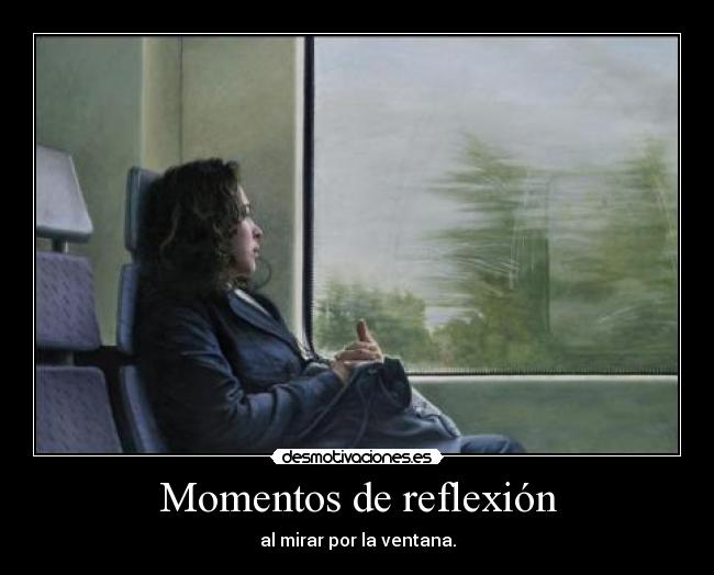 Momentos de reflexión - 