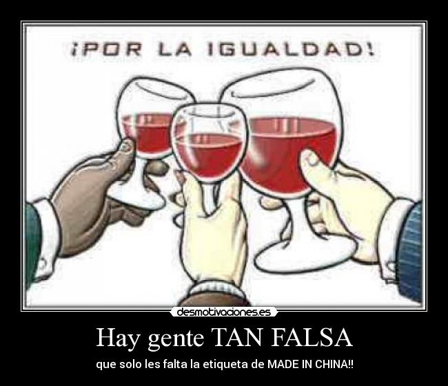 Hay gente TAN FALSA - 