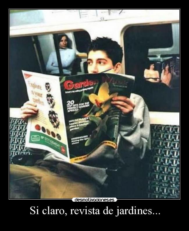 Si claro, revista de jardines... - 