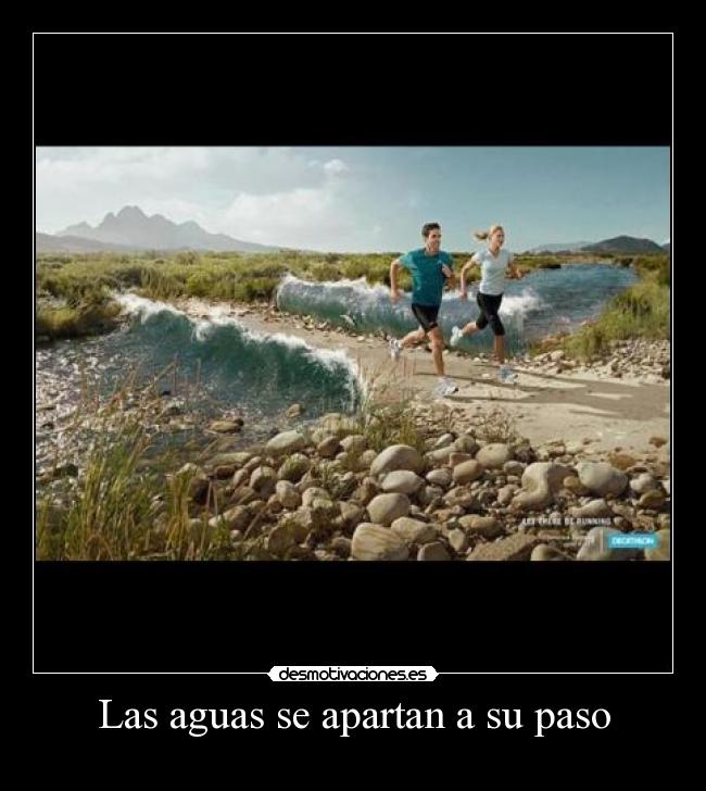 Las aguas se apartan a su paso -