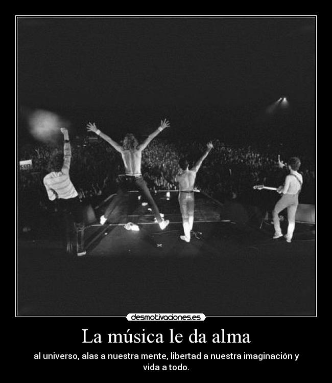 La música le da alma -