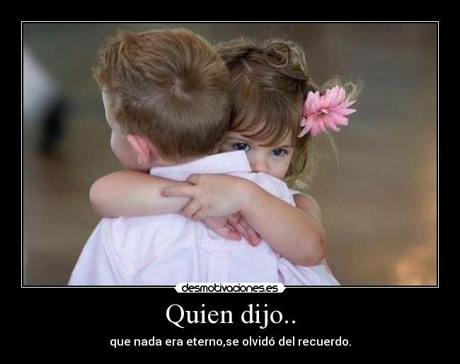 Quien dijo.. - 