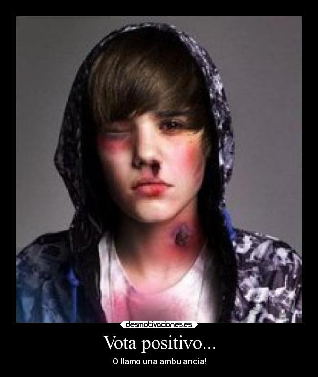 Vota positivo... - O llamo una ambulancia!