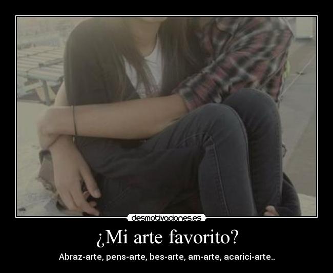 ¿Mi arte favorito? -