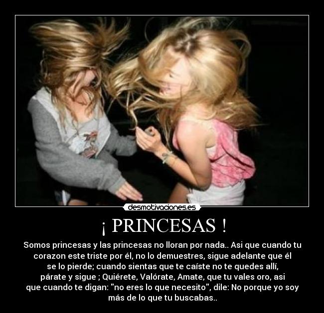 ¡ PRINCESAS ! -