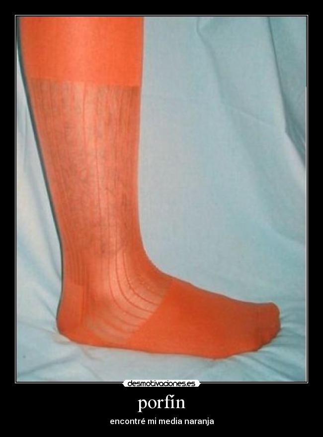 porfín - encontré mi media naranja