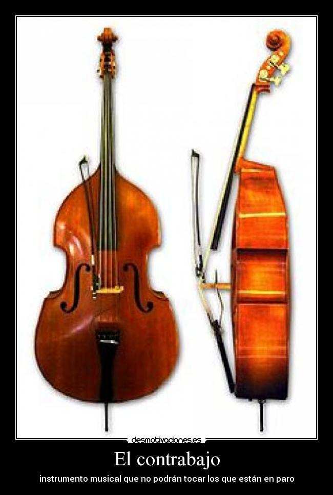 El contrabajo - instrumento musical que no podrán tocar los que están en paro
