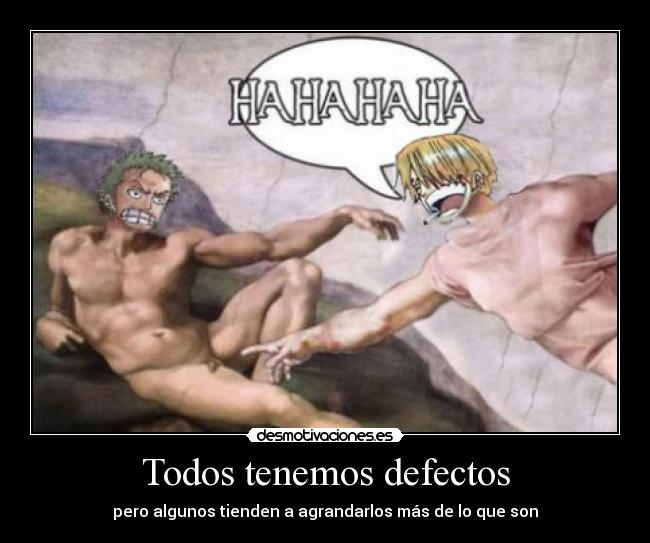 Todos tenemos defectos - 