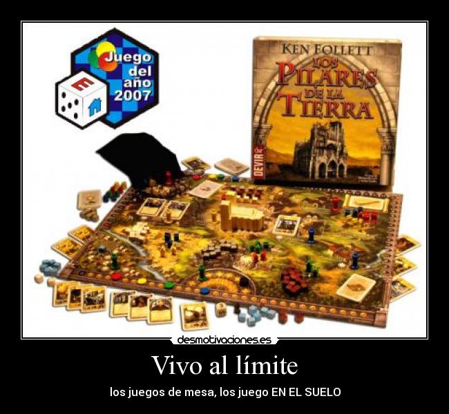 Vivo al límite - los juegos de mesa, los juego EN EL SUELO