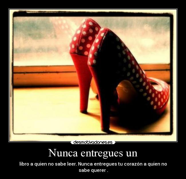 Nunca entregues un - 