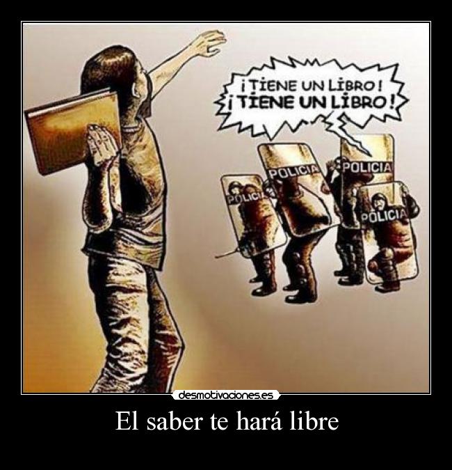 El saber te hará libre - 