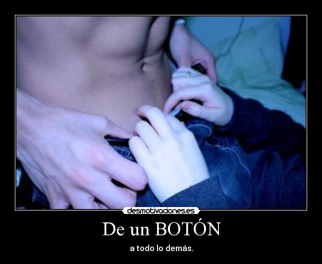 De un BOTÓN -