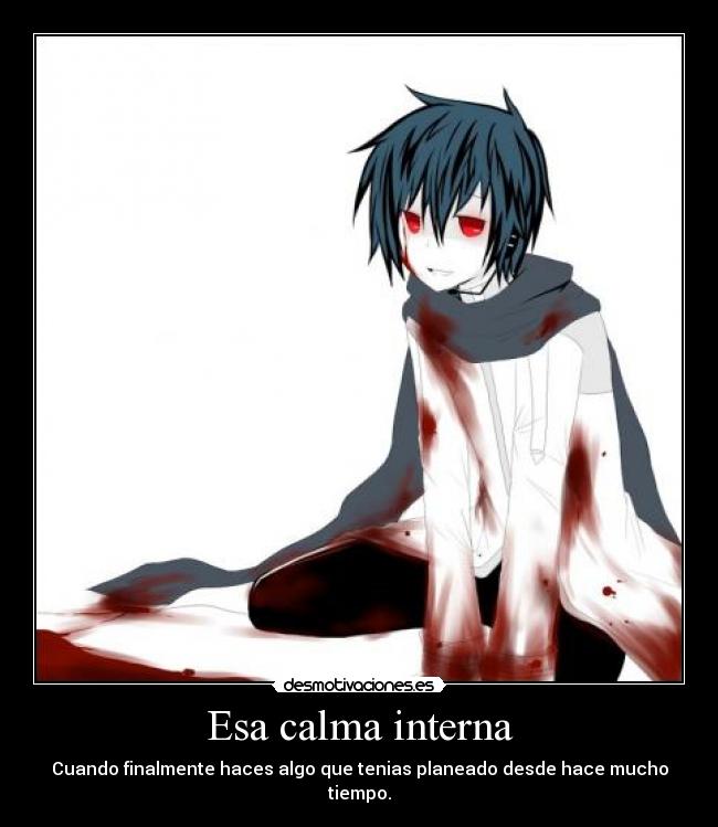 Esa calma interna - 