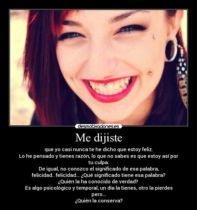Me dijiste -