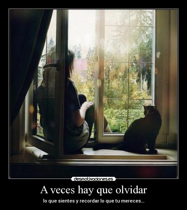 A veces hay que olvidar -