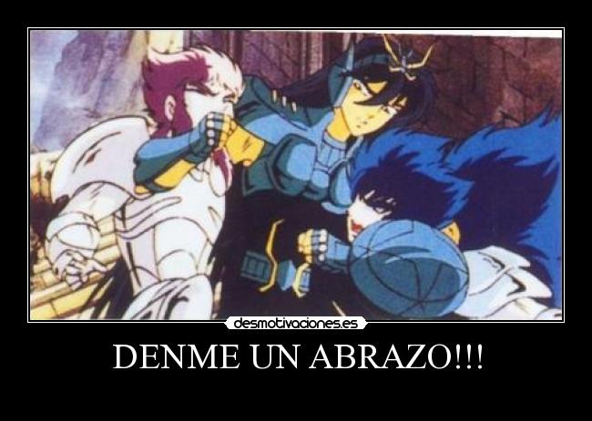 carteles abrazo saint seiya shiryu desmotivaciones