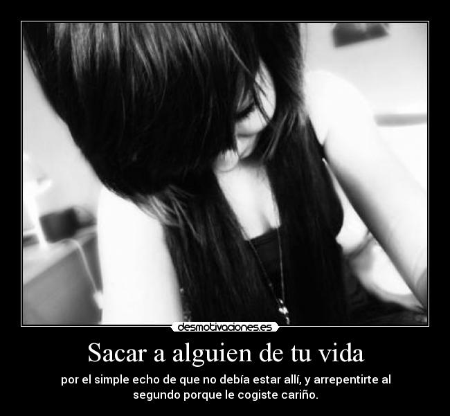 Sacar a alguien de tu vida - 