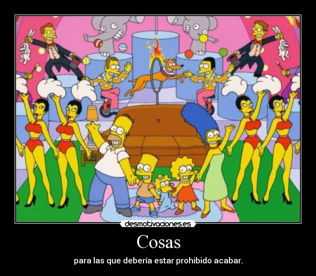 Cosas - para las que debería estar prohibido acabar.