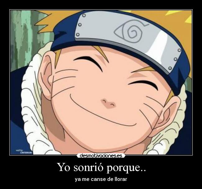 Yo sonrió porque.. - 