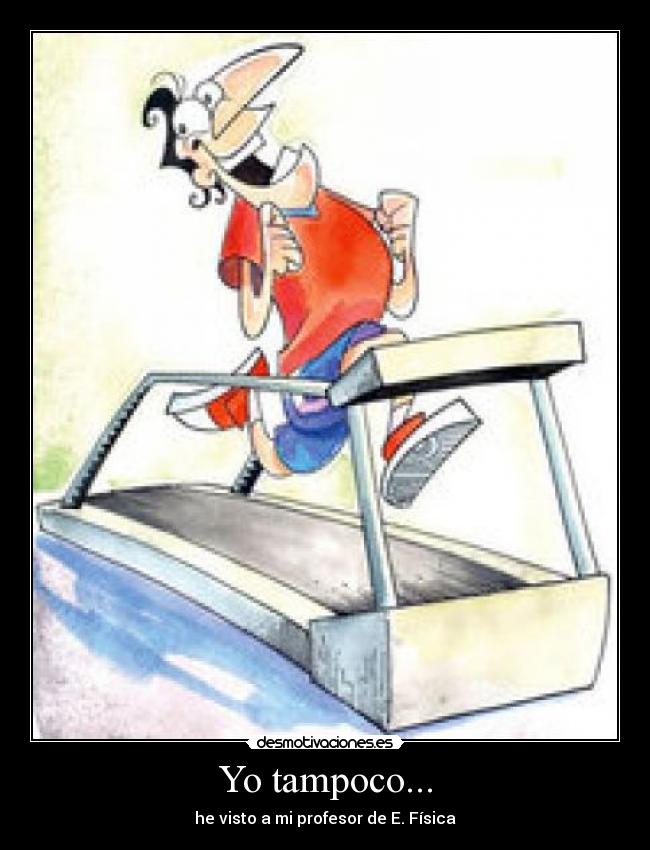 Yo tampoco... - 