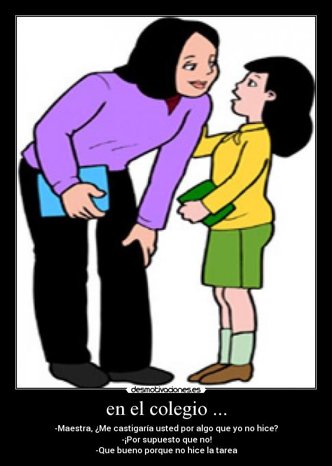 en el colegio ... -