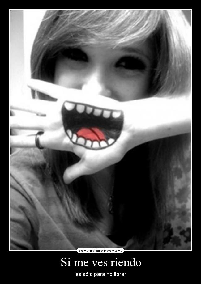 Si me ves riendo -