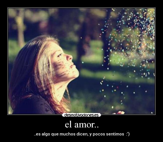 el amor.. -