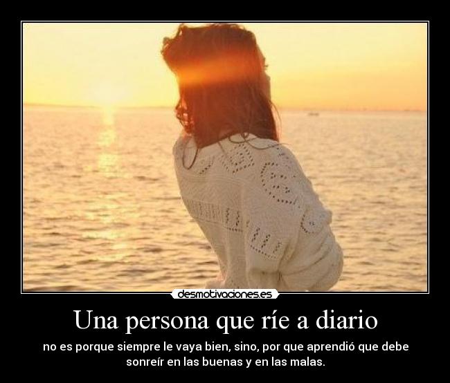 Una persona que ríe a diario -