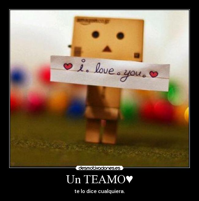 Un TEAMO♥ - 