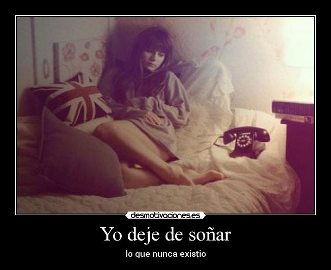 Yo deje de soñar - 