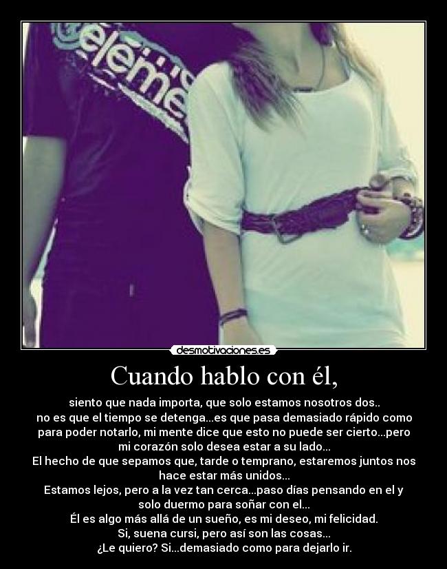 Cuando hablo con él, - 
