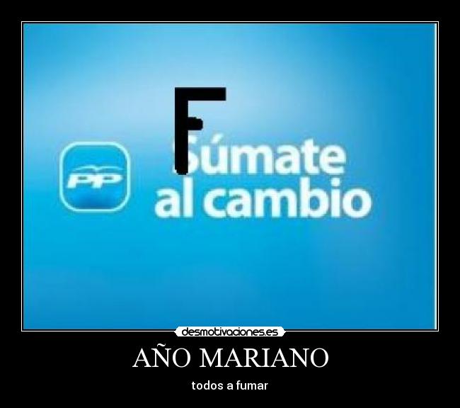 AÑO MARIANO - todos a fumar