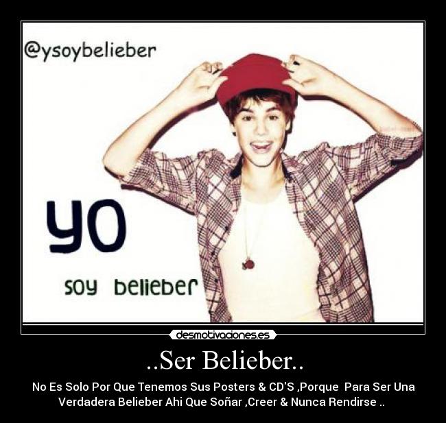 ..Ser Belieber.. - 