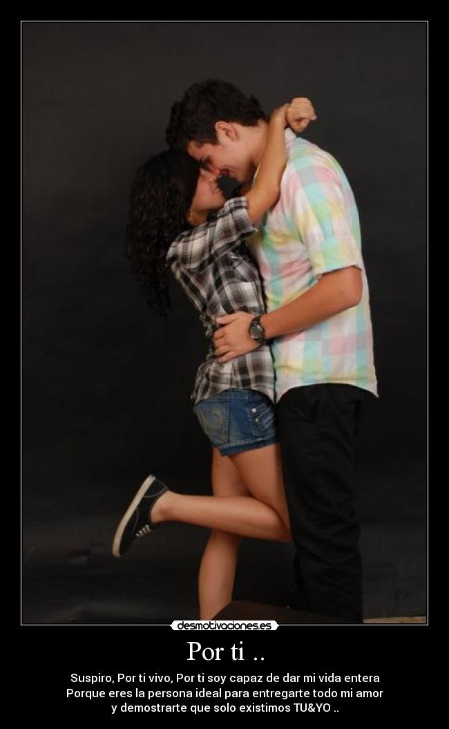Por ti .. -