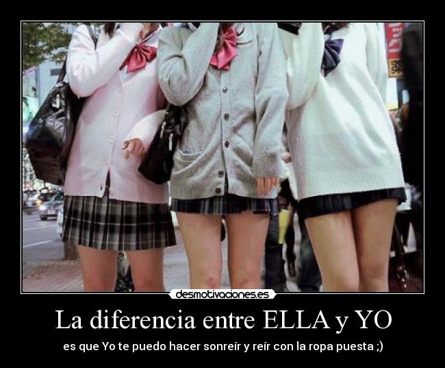 La diferencia entre ELLA y YO -