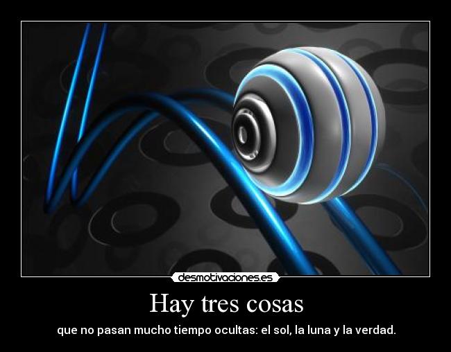 Hay tres cosas - 